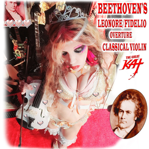 Beethoven's Leonore/Fidelio Overture Classical Violin