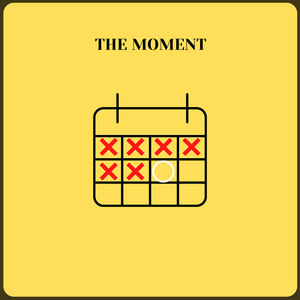 The Moment