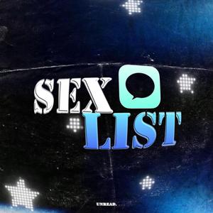 SEX LIST (feat. SORTED)