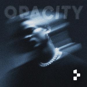 OPACITY