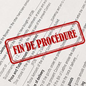Fin de procédure