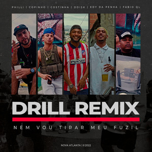Nem Vou Tirar Meu Fuzil (Drill Remix)