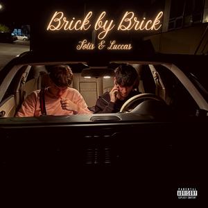 Brick by Brick