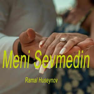 Meni Sevmedin
