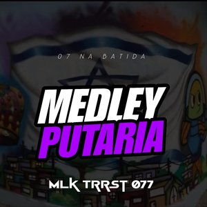 Medley Putaria