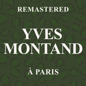 Ma gosse ma petite mome (Remastered)