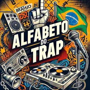 ALFABETO DO TRAP