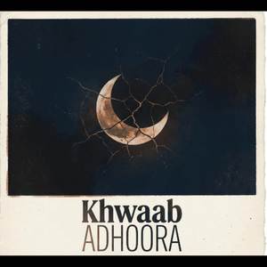 Khwaab Adhoora