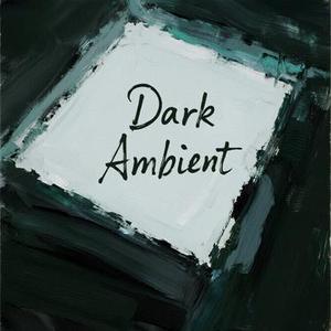 Dark Ambient