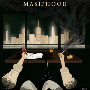 Mash'hoor (feat. ScoolBoyPax)