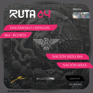 Hagámoslo chingon (Remix)