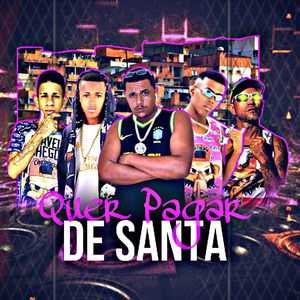 Quer Pagar de Santa