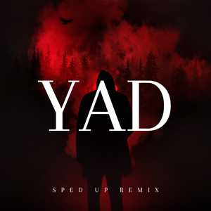 Yad (Sped Up) (Remix)