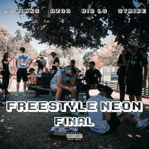 Freestyle Neon Final