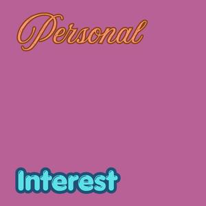 Personal Interest