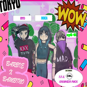 Barbie Bambino feat. Ryo-V,宮舞モカ