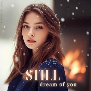 I Still Dream of You