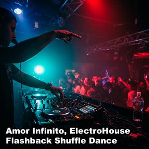 ElectroHouse Flashback Shuffle Dance / Batida do Coração