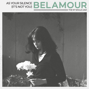 As Your Silence (It's Not You)
