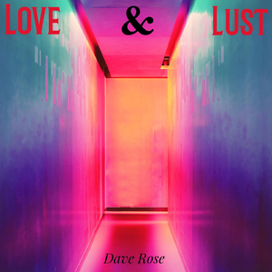 Love & Lust