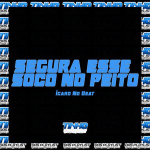 Segura Esse Soco no Peito (feat. Mc Gw)