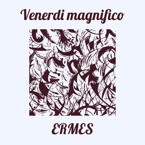 Venerdi magnifico