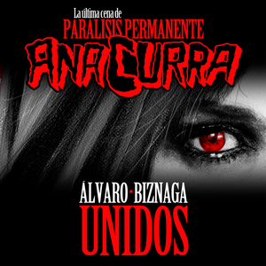 Unidos (con Álvaro (Biznaga))