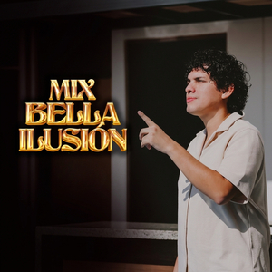 Mix Bella Ilusión │Pido Perdón│Y Vas a Llorar│Eres una Falsa│Amor de Verano│Cómo la Olvido│No Finjas Que Lloras│