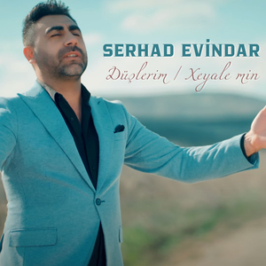 Düşlerim / Xeyale min