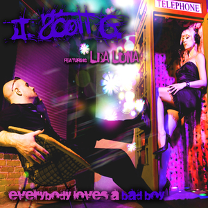 Everybody Loves A Bad Boy