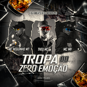 Tropa do Zero Emoção