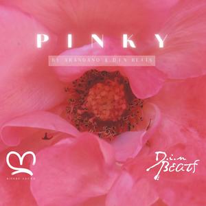 Pinky (feat. Arándano & D.i.n BEATS)