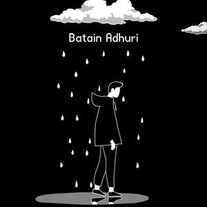 Batain Adhuri (feat. Sam Jaffery)