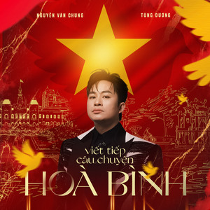Viết Tiếp Câu Chuyện Hòa Bình (Remix)