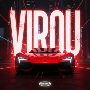 VIROU (ULTRA SLOWED)