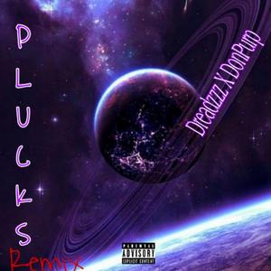 Plucks (feat. Don Purp) (remix)