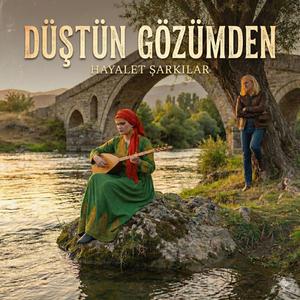 Düştün Gözümden