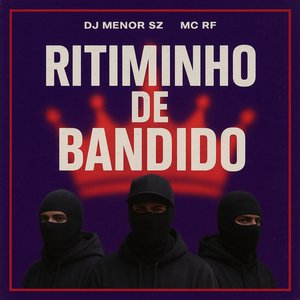 Ritiminho de Bandido