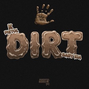 DIRT (Remix)