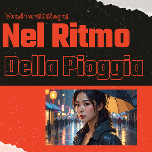Nel ritmo della pioggia