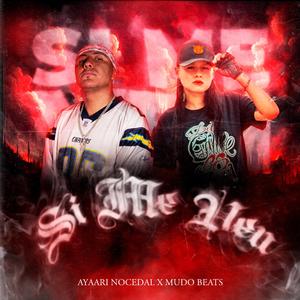 Si me ven (feat. Mudo beats)