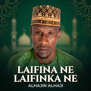 Laifina ne Laifinka ne