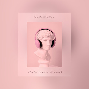 Tolerance Break