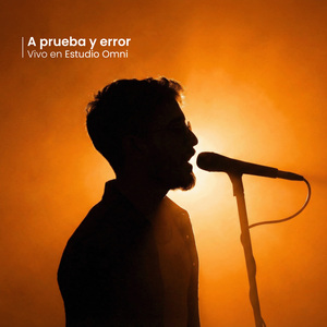 A prueba y error (Vivo en OMNI)