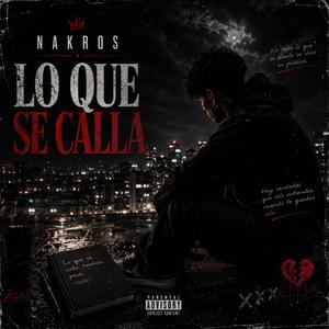 Lo que se calla