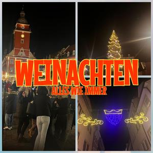 Weinachten (Alles wie immer)