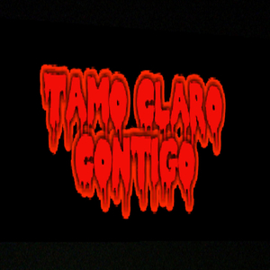 Tamo claro contigo