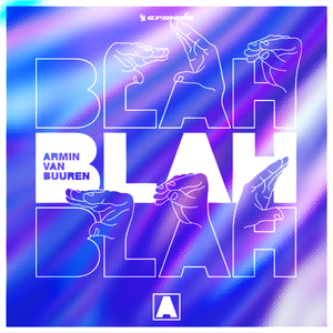 Armin van Buuren-Blah Blah Blah（cavanic remix）