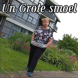 Un Grote Smoel