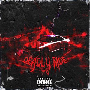 DEADLY RIDE